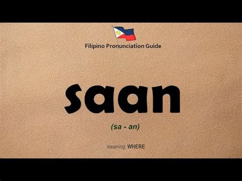 saan pupunta in english|Saan in English: Definition of the Tagalog word saan.